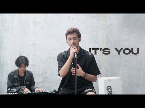 it’s you - sezairi (cover) azizhedraa X eza