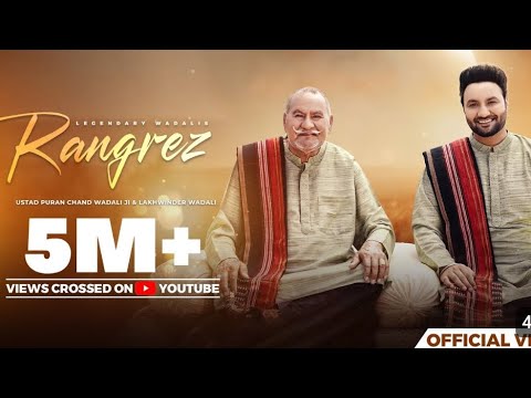 tera hua hai karam Rangrez (Official Video) | Ustad  Wadali Ji | Lakhwinder Wadali | Sufiyan Bhatt |