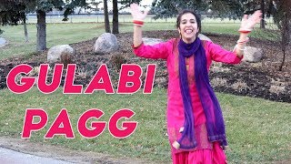Dance on Gulabi Pagg - Diljit Dosanjh - Dance Performance