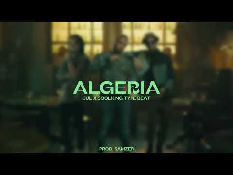 Naps x Soolking x JUL Type Beat "ALGERIA" | Instru Club 2022 (Prod. SAMZER)