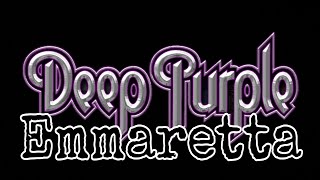 DEEP PURPLE - Emmaretta (Lyric Video)