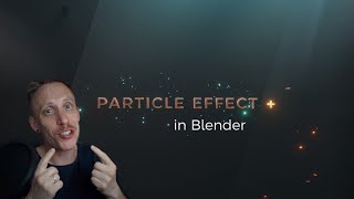 Easy Particle Effect for Blender | Tutorial