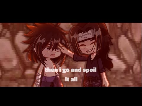 And then i go and spoil it all.. || itachi & sasuke angst || itachi’s death || suki