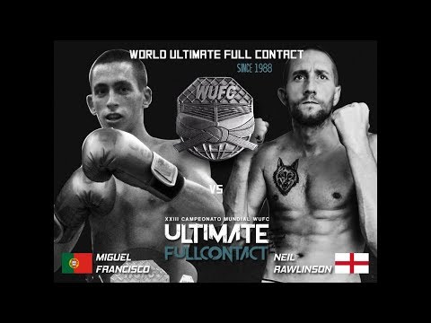WUFC Portugal 2017 - Miguel Francisco (Portugal) vs Neil Rawlinson (England)