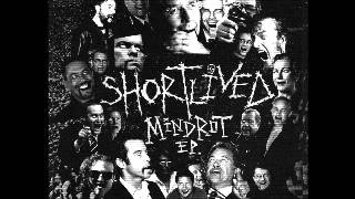 Shortlived - Mindrot EP 2009