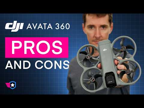 DJI Avata 360: The Pros and Cons