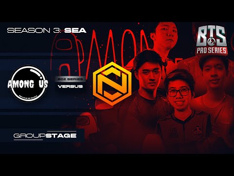 Neon Esports vs Among Us Game 1 (BO2) | BTS Pro Series Season 3 SEA