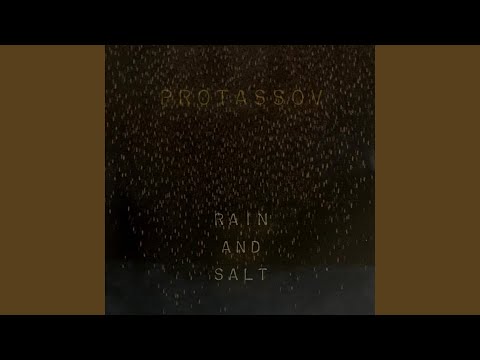 Rain and Salt