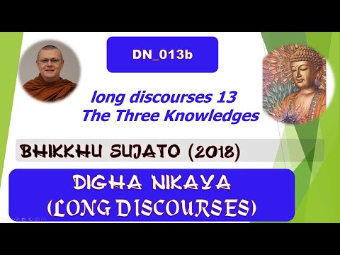DN_013b_, Tevijja Sutta, Bhikkhu Sujato, Digha Nikaya (July 2020, Audio Texts)