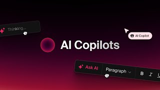 Introducing AI Copilots, ready-made interfaces for human‑like collaboration