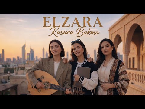 ELZARA - KUSURA BAKMA (Official Music Video)