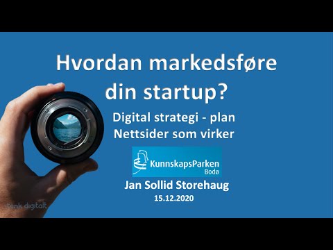 , title : 'Hvordan markedsføre din startup Jan Sollid Storehaug for Kunnskapsparken Bodø'