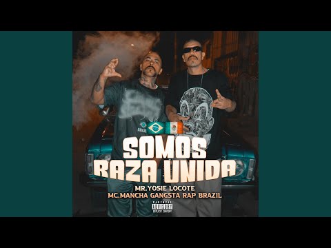 Somos Raza Unida (México & Brasil)