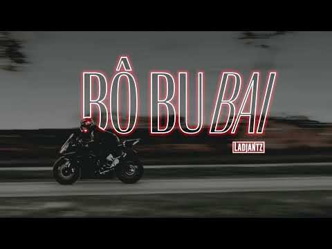 LADIANTZ - BÔ BU BAI (prod. Eurosoundz)