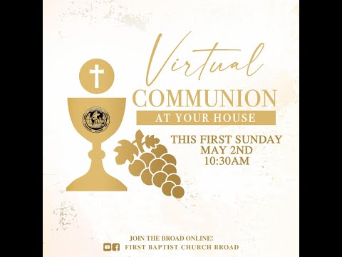 First Baptist Church Broad Virtual Worship Service 5.2.21