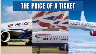 Air Peace, British airways & Virgin Atlantic Airline Lagos to London Flight Ticket Price Compared