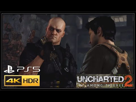 Uncharted 2: Among Thieves - Capture and Escape ... Again - 4K 60 FPS HDR - PS5