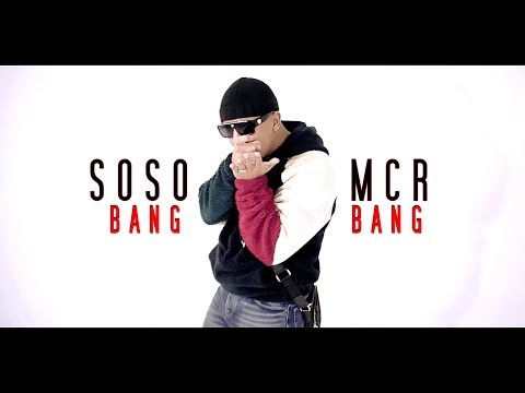 SOSO MCR ► BANG BANG ◄ ( Official Video ) prod. by Nisbeatz
