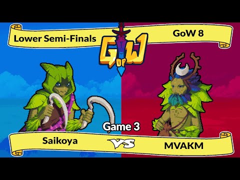 GoW8 - Saikoya (Sedge) vs MVAKM (Greenfinger) - Losers Semis G3