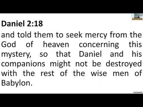 Daniel, Hananiah, Mishael, and Azariah - Seek Mercy From The God Of Heaven