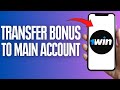 How To Transfer Bonus Amount To Main Account In 1win 2024