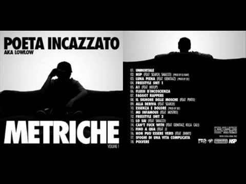 Lo Sai - Low Low aka Poeta Incazzato feat Smacco - Metriche - 2011
