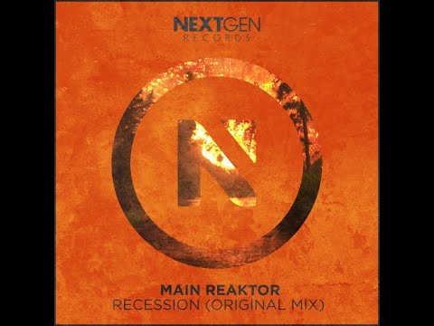 Main Reaktor - Recession (Extended Mix) [NCS Release]