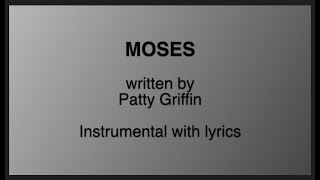 Moses - Patty Griffin [karaoke instrumental with lyrics]