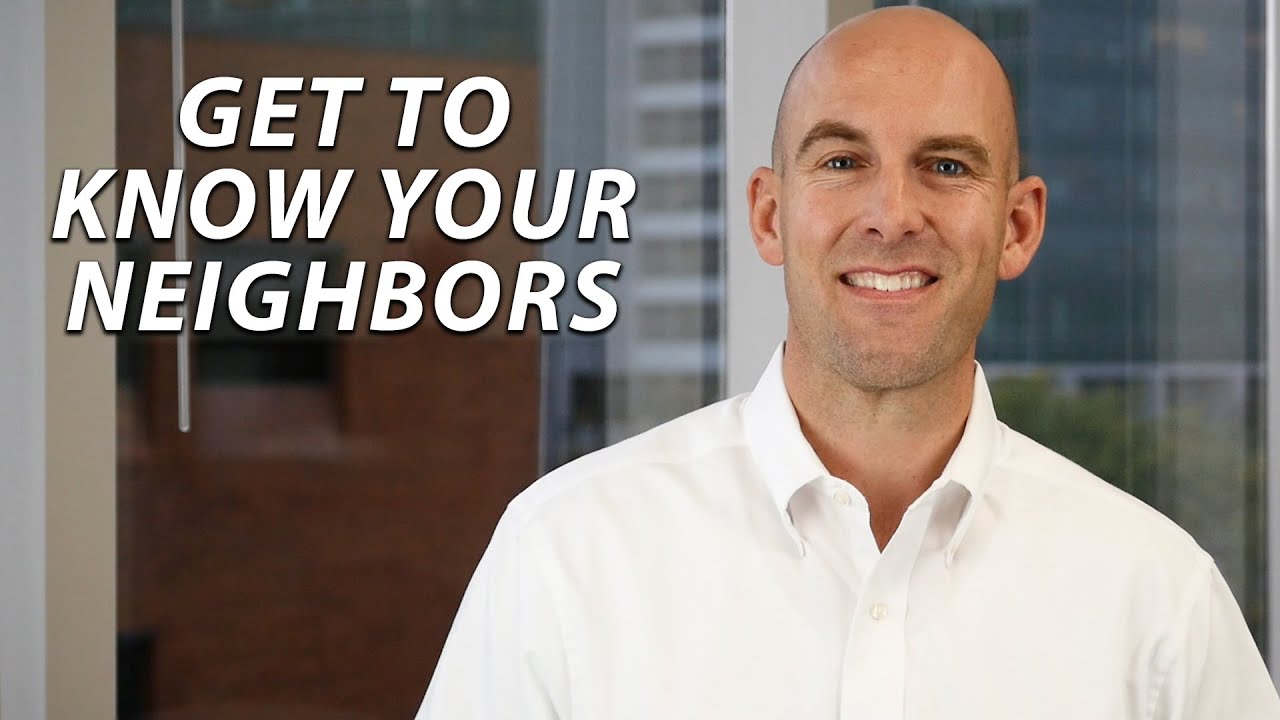 A Few Ways to Get to Know New Neighbors