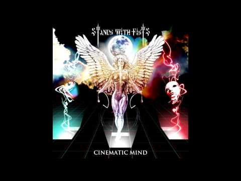 Stands With Fists-Cinematic Mind-