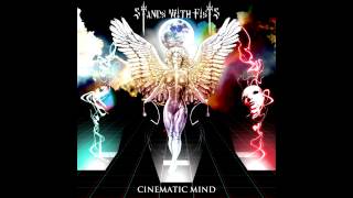 Stands With Fists-Cinematic Mind-
