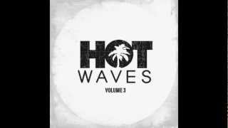 Hot Waves Volume 3 - Alexis Raphael - Warhorn