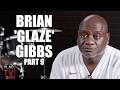 DJ Vlad Asks 5X Killer Brian Glaze Gibbs What He'd Do if Vlad Slapped Him (Part 9)