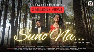 SUNO NA OFFICIAL VIDEO  NEW SANTHALI SONG 2024  LU