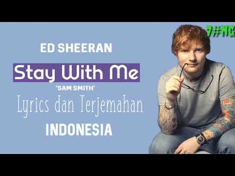Lyrics dan terjemahan stay with me