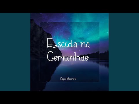 Na Comunhão - MÚSICA PARA MISSA