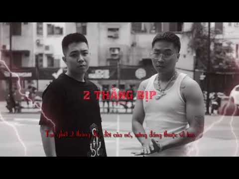 2 Thằng Bịp - 24k.Right x Mason Nguyễn (Lyrics Video)