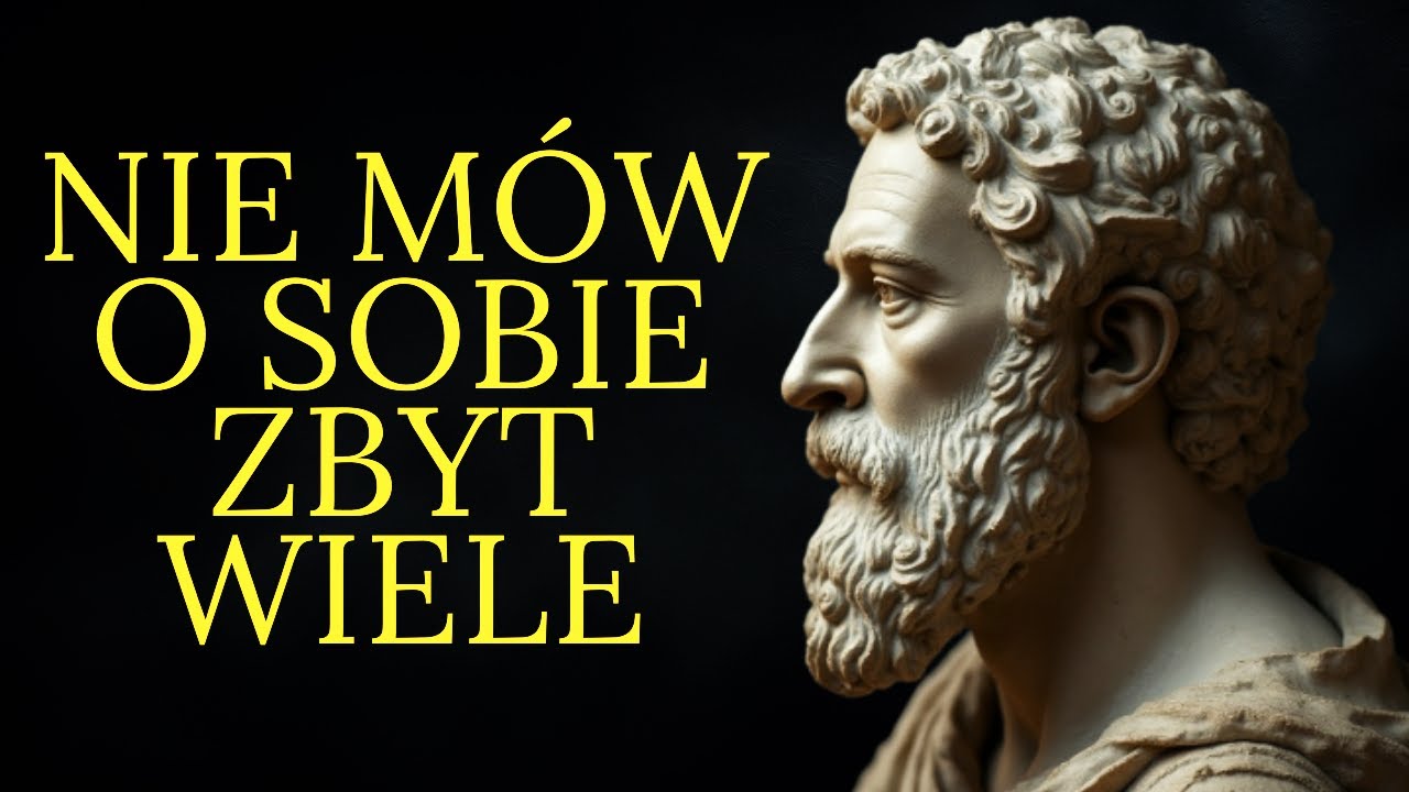 Nie mów ludziom zbyt wiele o sobie | Stoicyzm
