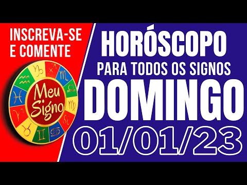 #meusigno HORÓSCOPO DE HOJE / DOMINGO DIA 01/01/2023 - Todos os Signos