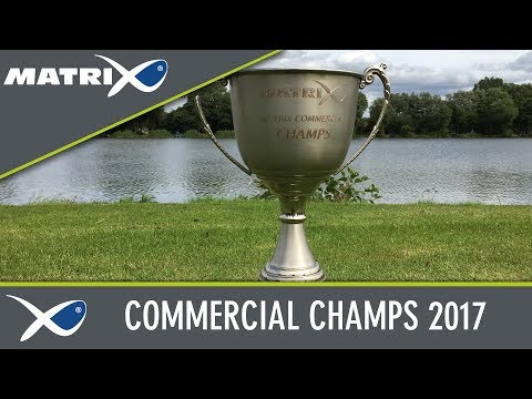*** Coarse & Match Fishing TV *** Matrix Commercial Champs 2017