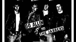 GG Allin - Don&#39;t Talk to me