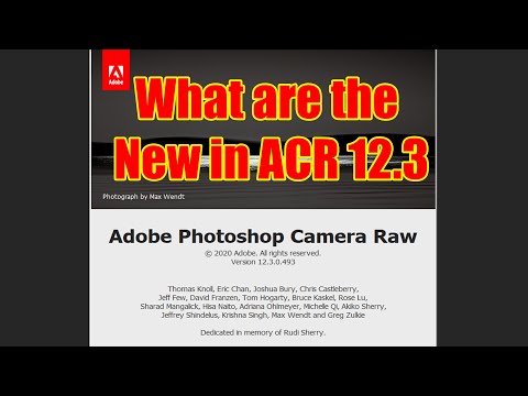 What are the New in Adobe Camera Raw 12.3 | The Imaging