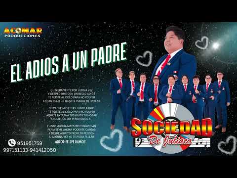 El adios a un padre Sociedad de Juliaca