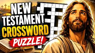 Test Your Bible Knowledge! 📜 New Testament Crossword Puzzle