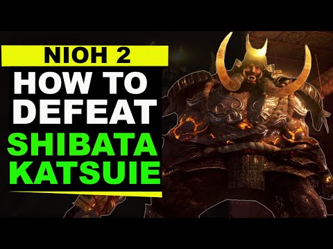 Nioh 2 - How to Defeat Shibata Katsuie (Boss Guide)