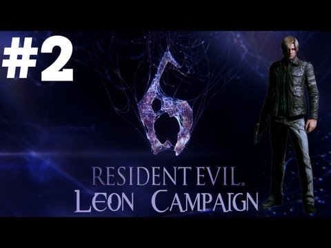 Resident Evil 6 - Walkthrough - Part 2 - [Leon Campaign] - Call Me!