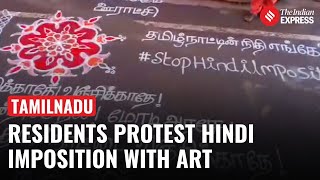 Tamil Nadu Residents Protest Hindi Imposition with Kolam Art