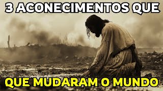 4 Minutos atras.. ACONTECIMENTO QUE MUDARAM O MUNDO