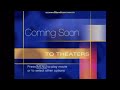 Coming Soon To Theaters Bumper 1999 2006