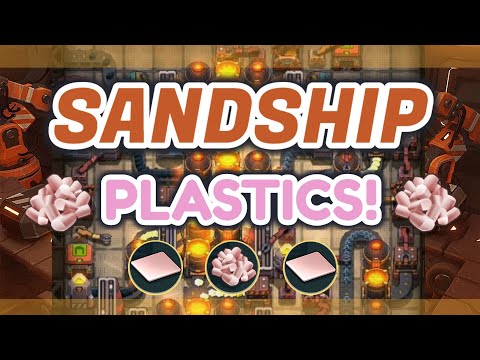 Sandship Crafting Factory: Making PLASTIC + Efficient Micro Factory Design! [HD]